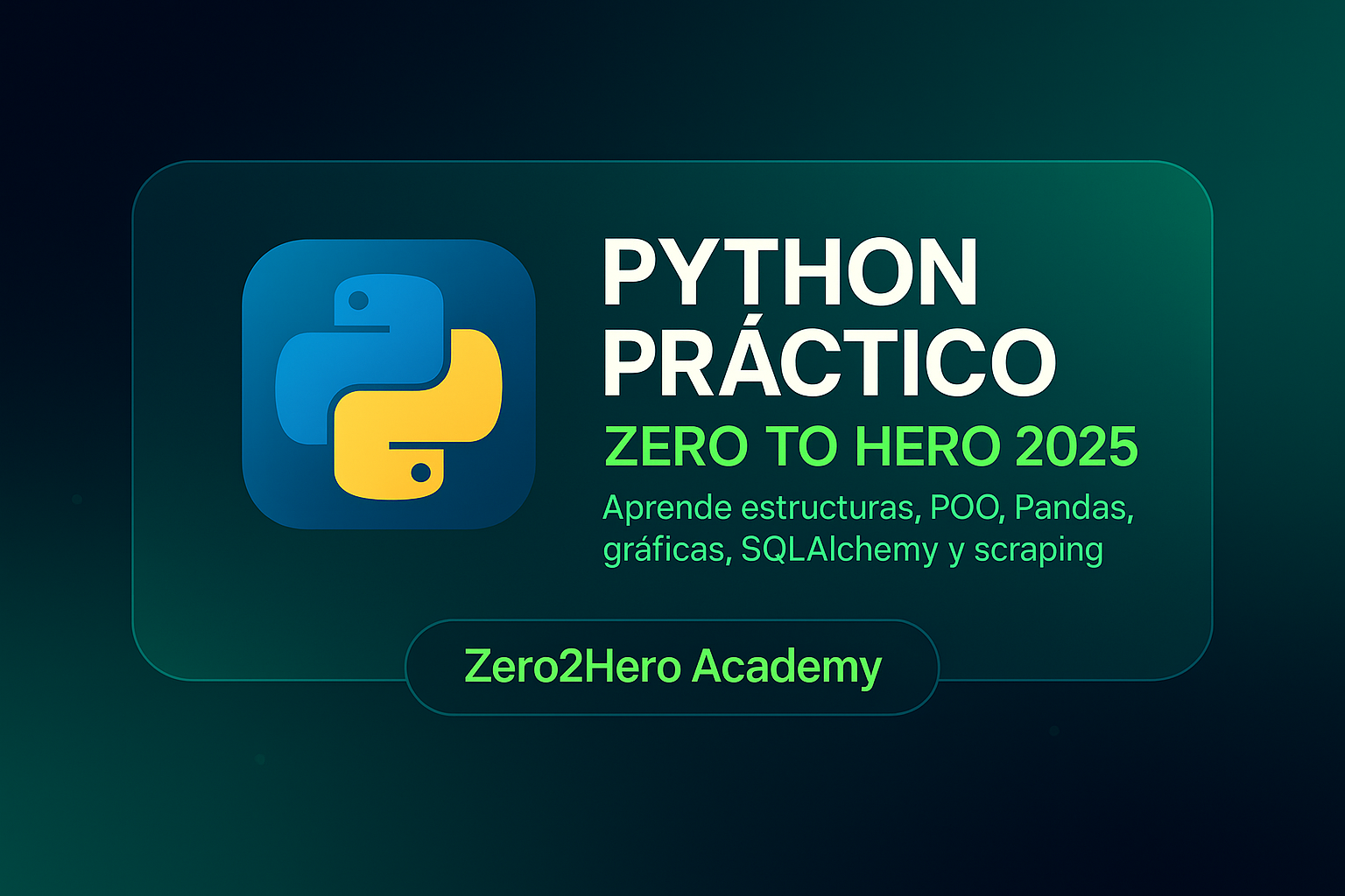 Python Zero to Hero 2025